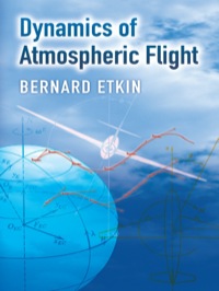 Omslagafbeelding: Dynamics of Atmospheric Flight 9780486445229