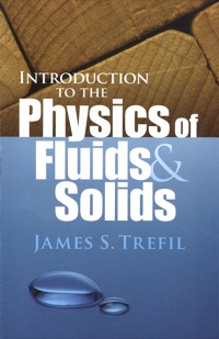 Cover image: Introduction to the Physics of Fluids and Solids 9780486474373