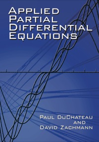 صورة الغلاف: Applied Partial Differential Equations 9780486419763
