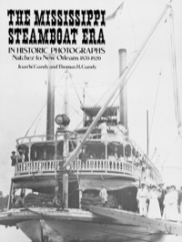 صورة الغلاف: The Mississippi Steamboat Era in Historic Photographs 9780486252605