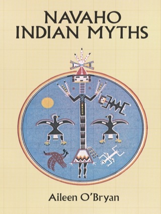 Cover image: Navaho Indian Myths 9780486275925