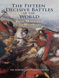 Titelbild: The Fifteen Decisive Battles of the World 9780486461700
