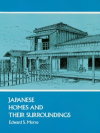 表紙画像: Japanese Homes and Their Surroundings 9780486207469