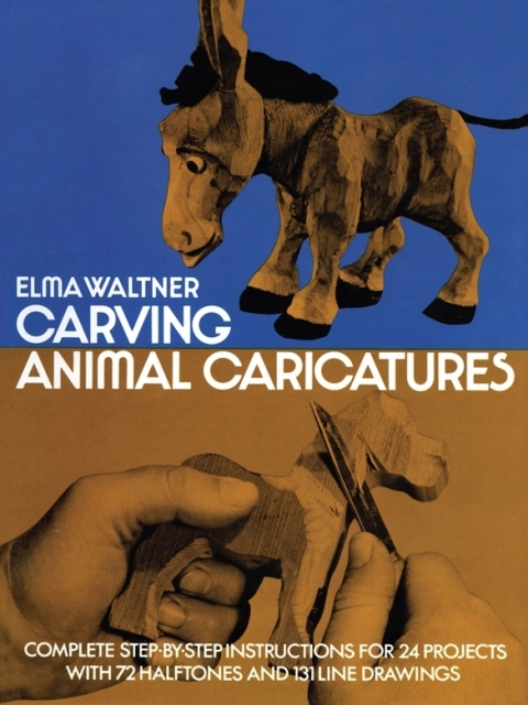Carving Animal Caricatures - FULL INSTANT DOWNLOAD | PDF DOCX EPUB