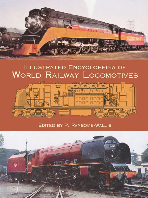 Illustrated Encyclopedia of World Railway Locomotives - FULL INSTANT DOWNLOAD | PDF DOCX EPUB