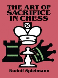 Cover image: The Art of Sacrifice in Chess 9780486284491