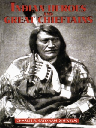 Cover image: Indian Heroes and Great Chieftains 9780486296081
