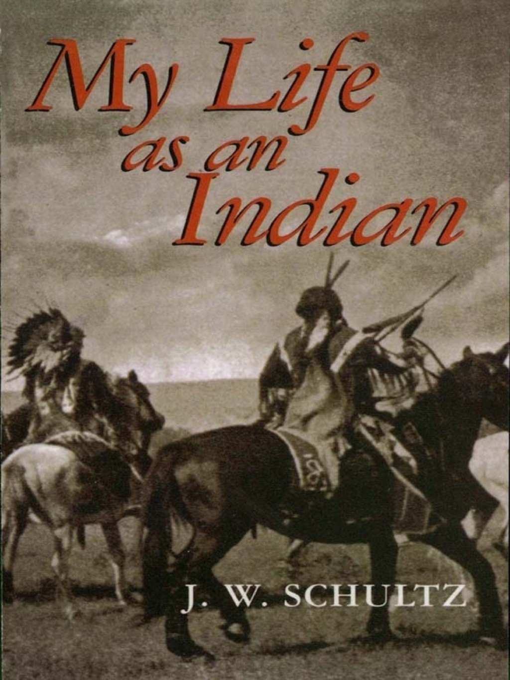 My Life as an Indian