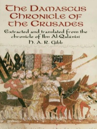 صورة الغلاف: The Damascus Chronicle of the Crusades 9780486425191