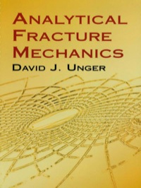 صورة الغلاف: Analytical Fracture Mechanics 9780486417370