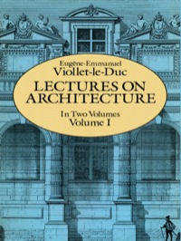 صورة الغلاف: Lectures on Architecture, Volume I 9780486255200