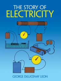 表紙画像: The Story of Electricity 9780486255811