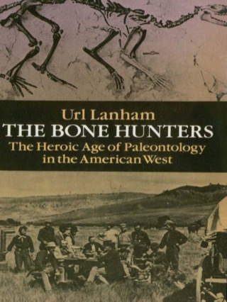 Cover image: The Bone Hunters 9780486269177