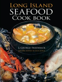 صورة الغلاف: Long Island Seafood Cookbook 9780486226774