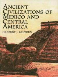 Omslagafbeelding: Ancient Civilizations of Mexico and Central America 9780486409023