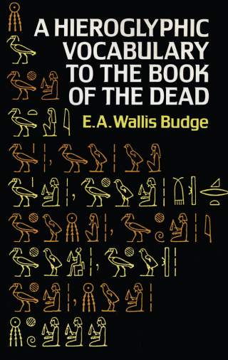 Cover image: Hieroglyphic Vocabulary to the Book of the Dead 9780486267241