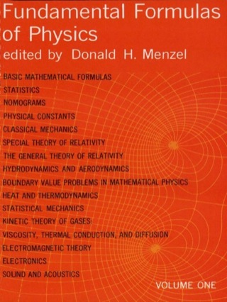 صورة الغلاف: Fundamental Formulas of Physics, Volume One 9780486605951