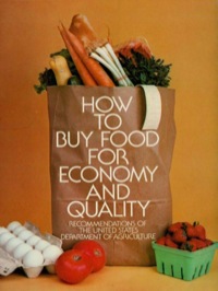 Cover image: How to Buy Food for Economy and Quality 9780486219134