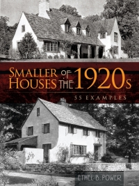 صورة الغلاف: Smaller Houses of the 1920s 9780486460499