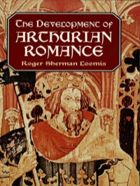 Titelbild: The Development of Arthurian Romance 9780486409559