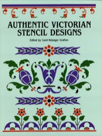 表紙画像: Authentic Victorian Stencil Designs 9780486243375