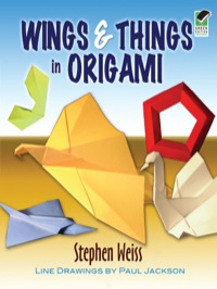 Cover image: Wings & Things in Origami 9780486467337