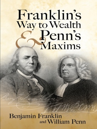 Cover image: Franklin's Way to Wealth and Penn's Maxims 9780486454603