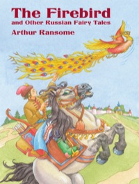 Imagen de portada: The Firebird and Other Russian Fairy Tales 9780486438931