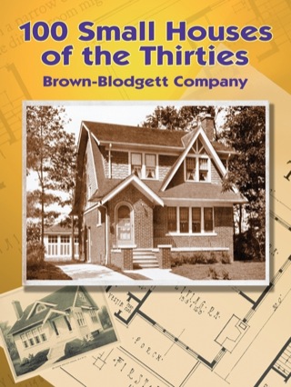 صورة الغلاف: 100 Small Houses of the Thirties 9780486441313