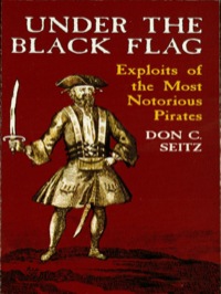 Cover image: Under the Black Flag 9780486421315