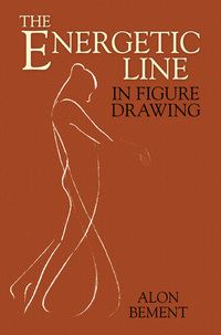 صورة الغلاف: The Energetic Line in Figure Drawing 9780486470122