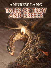 Omslagafbeelding: Tales of Troy and Greece 9780486449173
