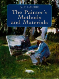 Omslagafbeelding: The Painter's Methods and Materials 9780486218687