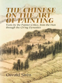 صورة الغلاف: The Chinese on the Art of Painting 9780486444284