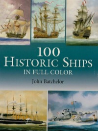 表紙画像: 100 Historic Ships in Full Color 9780486420677