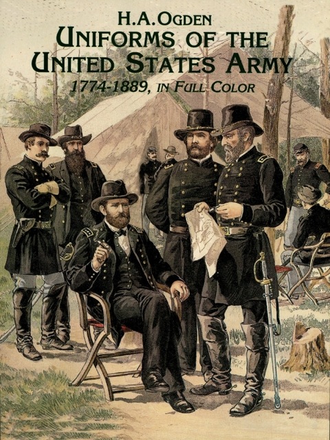 Uniforms of the United States Army, 1774-1889, in Full Color - FULL INSTANT DOWNLOAD | PDF DOCX EPUB