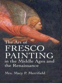 Omslagafbeelding: The Art of Fresco Painting in the Middle Ages and the Renaissance 9780486432939
