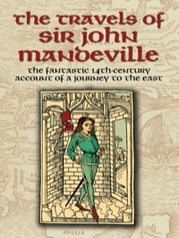 Omslagafbeelding: The Travels of Sir John Mandeville 9780486443782