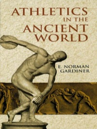 صورة الغلاف: Athletics in the Ancient World 9780486424866