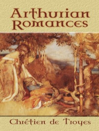 صورة الغلاف: Arthurian Romances 9780486451015