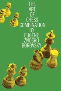 صورة الغلاف: The Art of Chess Combination 9780486205830