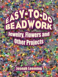 صورة الغلاف: Easy-to-Do Beadwork 9780486446080