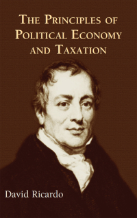 Cover image: The Principles of Political Economy and Taxation 9780486434612