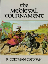 Cover image: The Medieval Tournament 9780486286204