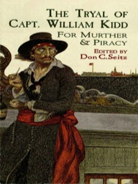 Cover image: The Tryal of Capt. William Kidd 9780486417301