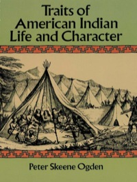 Imagen de portada: Traits of American Indian Life and Character 9780486284361