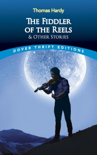 Omslagafbeelding: The Fiddler of the Reels and Other Stories 9780486299600