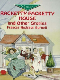 Imagen de portada: Racketty-Packetty House and Other Stories 9780486418605