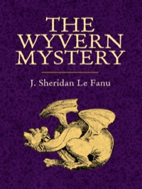 Omslagafbeelding: The Wyvern Mystery 9780486440729