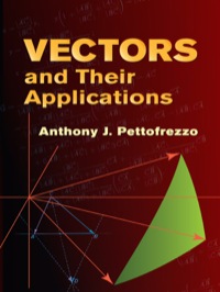 Imagen de portada: Vectors and Their Applications 9780486445212